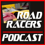 Road Racers Podcast on RaceRemote.com